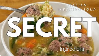 Italian Wedding Soup with a SECRET Ingredient [upl. by Asirret]