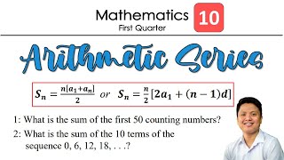 Arithmetic Series  Arithmetic Sequence  Mathematics  Grade 10 [upl. by Ziguard]