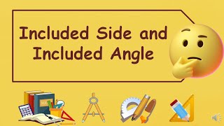 Included Side and Included Angle  G8 Mathematics  Geometry  TAGLISH [upl. by Eeneg]