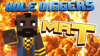 Minecraft  Mr T  Hole Diggers 58 [upl. by Arutak]