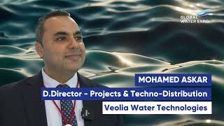 Exhibitor Interview Mohamed Askar DDirector  Projects amp Techno  Distribution Veolia [upl. by Lirpa]