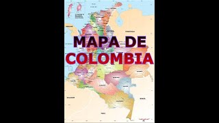 MAPA DE COLOMBIA [upl. by Riay]