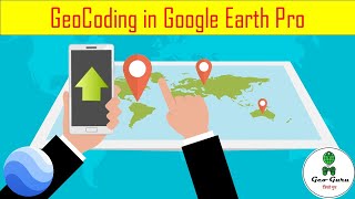 Geo Coding addresses using Google Earth Pro [upl. by Leroj953]