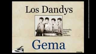 Los Dandys Gema  letra y acordes [upl. by Nytsirc614]