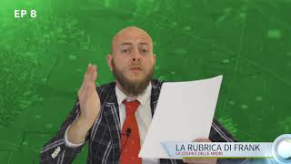 La rubrica di Frank Gramuglia  EP 8  La colpa è delle madri [upl. by Aivatra]