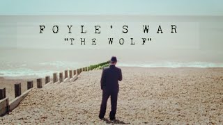 Foyles War  The Wolf [upl. by Llemhar]