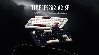 Introducing Noir Timeless82 V2 SE 75 QMKVIA Wireless Mechanical Keyboard [upl. by Kyd]