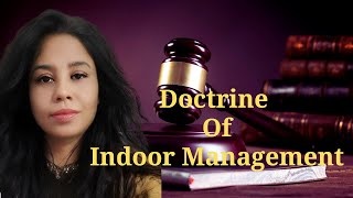 Doctrine of Indoor Management  Corporate law  Company Law  Reema Baruah MCom LLB [upl. by Takken]