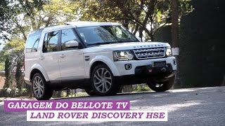 Garagem do Bellote TV Land Rover Discovery HSE [upl. by Suhpesoj721]