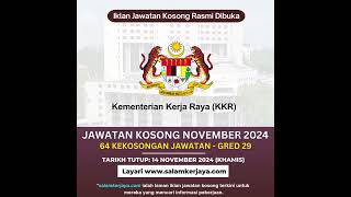 JAWATAN KOSONG KKR NOVEMBER 2024 jawatankosong jobvacancymalaysia malaysia [upl. by Adehsar459]