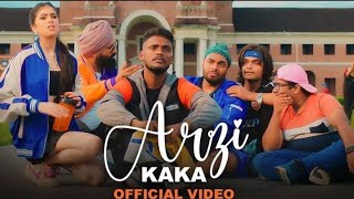 Arzi Kaka Official Video  Kaka New songs New Punjabi songs 2023 Latest Punjabi songs 2023 [upl. by Lanford24]