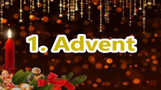 1 Advent Grüße kostenlos whatsapp lustig Adventsgrüße zum ersten Advent Gruß [upl. by Stiegler]