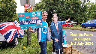 Reform UK Demo  Hewitts Farm Orpington  3rd July 2024 [upl. by Nowd165]