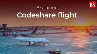 Explained What is a codeshare flight [upl. by Stoller790]