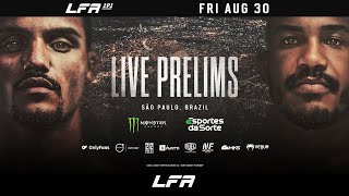 LFA 191 LIVE PRELIMS  FIVE FREE FIGHTS  LFA Fights [upl. by Ro]