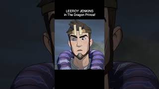 Leeroy Jenkins cameo in The Dragon Prince [upl. by Aimee]