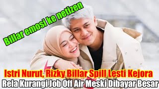 Istri Nurut Rizky Billar Spill Lesti Kejora Rela Kurangi Job Off Air Meski Dibayar Besar [upl. by Enidaj]