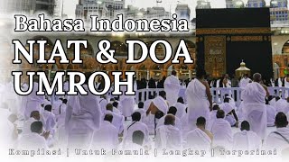 KOMPILASI PART 15 UMROH PEMULA NIAT DAN DOA IBADAH UMRAH BAHASA INDONESIA [upl. by Kahlil]