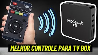 O Melhor aplicativo de CONTROLE remoto para TV Box MXQ 4K e outras marcas [upl. by Nylecsoj529]