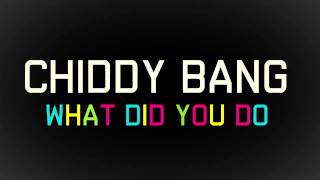 Chiddy Bang  What Did You Do [upl. by Leidgam]