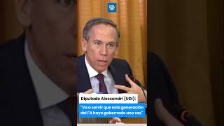 Diputado Alessandri quotVa a servir que esta generación del FA haya gobernado una vezquot [upl. by Tehr]