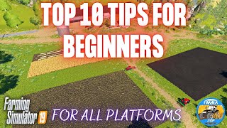 Top 10 Tips for Beginners in Farming Simulator 19 [upl. by Swihart]