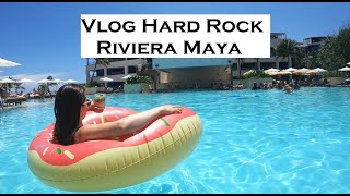 Vlog Hotel Hard Rock Riviera Maya México [upl. by Airdnazxela94]