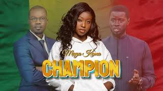 Maya Kama  Champion audio officiel [upl. by Jacinto838]