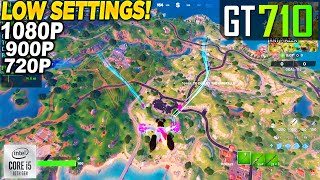 Fortnite GT 710  1080p 900p 720p Low Performance Mode [upl. by Kreiner332]