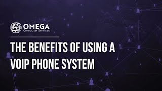 The Benefits of Using a VOIP Phone System [upl. by Streetman]