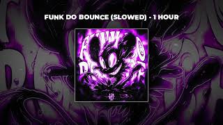 1 HOUR PHONK Ariis  FUNK DO BOUNCE SLOWED [upl. by Marijo]