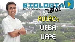 Aulão UFBA UFPE  Biologia  Prof Paulo Jubilut [upl. by O'Kelly752]