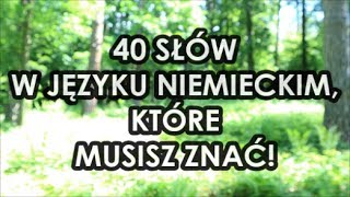 40 najważniejszych słów w języku niemieckim wwwmartindesimmonspl [upl. by Ahsenod]