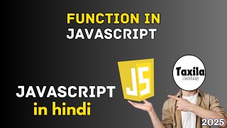 function in javascript in hindi  javascript tutorial for beginners in hindi  taxila academy [upl. by Selinski294]