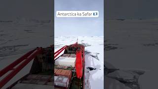 Antarctica ka safar 🇦🇶 [upl. by Nyliak996]