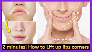 2 minutes How to Lift up lips corners Fix Droopy Mouth Corners smile line and sagging cheeks [upl. by Arimihc206]