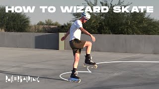 How To Wizard Skate [upl. by Naves]