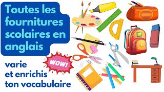 matériel scolaire en anglais  apprendre les objets de classe en anglais avec images [upl. by Barrada]