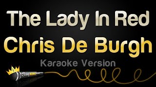 Chris De Burgh  The Lady In Red Karaoke Version [upl. by Weaver]