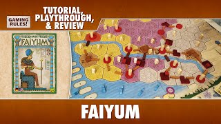 Faiyum  Tutorial Playthrough amp Review [upl. by Midan318]