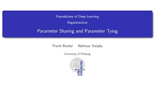 0503 Parameter Sharing and Parameter Tying [upl. by Asta]