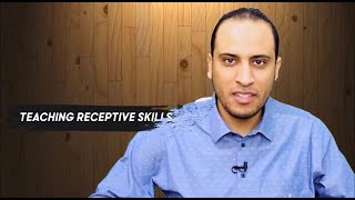 Teaching Receptive Skills [upl. by Viridi]