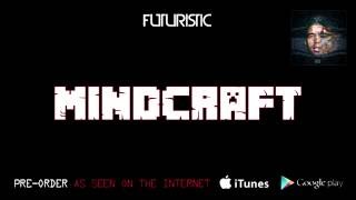 Futuristic  MindCraft Official Audio OnlyFuturistic [upl. by Ger]