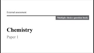 QCAA 2020 Chemistry External Exam Paper 1 Multiple Choice [upl. by Carmella382]