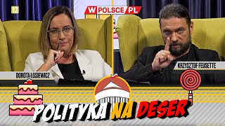 POLITYKA NA DESER  Dorota Łosiewicz i Krzysztof Feusette 22072024 [upl. by Rahm]