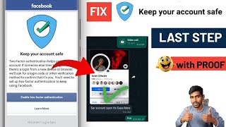 Facebook Keep Your Account Safe Problem 2024  fix enable two factor authentication Facebook problem [upl. by Aneekahs]