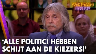 Johan Alle politici zijn hetzelfde ze hebben schijt aan de kiezers  VANDAAG INSIDE [upl. by Nnylhsa439]