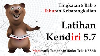 Matematik Tambahan Tingkatan 5 KSSM Bab 5  Taburan Kebarangkalian  Latihan Kendiri 57 [upl. by Hannibal]