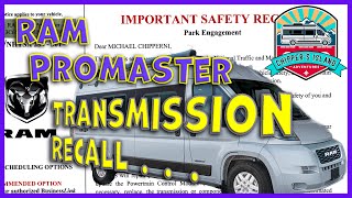 Travato Ram Promaster Transmission Recall [upl. by Marilou]