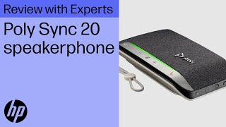 Poly Sync 20 speakerphone  Review with HP Live Experts 2024 [upl. by Shir292]